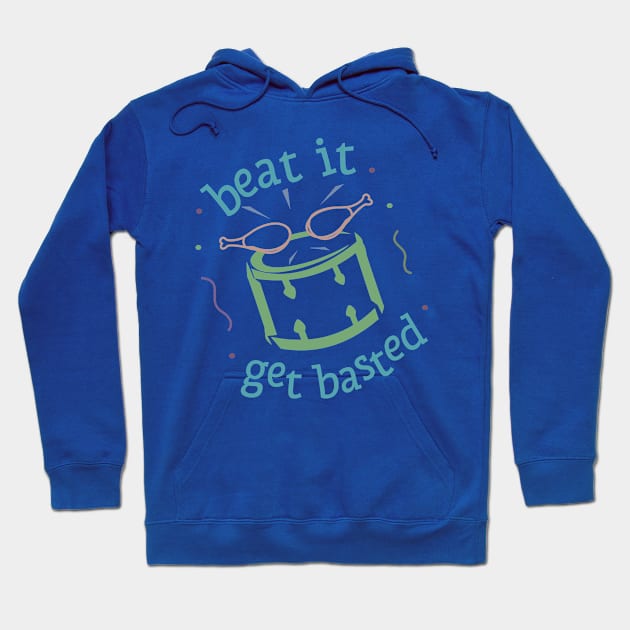 Beat It Get Basted Drummer Thanksgiving Hoodie by Toogoo